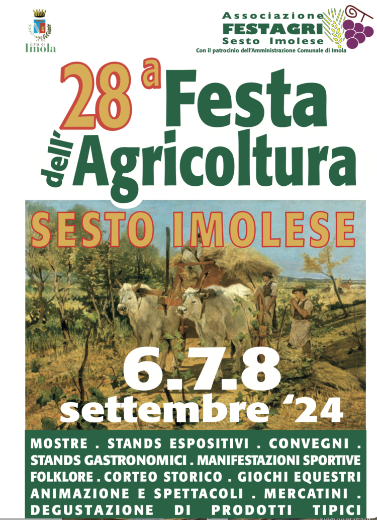 Festa dell’Agricoltura di Sesto Imolese  6-7-8- Settembre 2024